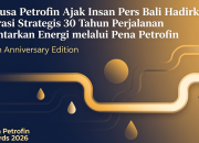 Elnusa Petrofin Ajak Insan Pers Bali Hadirkan Narasi Strategis 30 Tahun Perjalanan Hantarkan Energi melalui Pena Petrofin Awards 2026