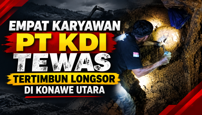 Empat Karyawan PT KDI Tewas Tertimbun Longsor di Konawe Utara