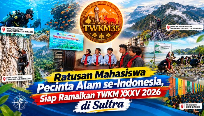 Ratusan Mahasiswa Pecinta Alam se-Indonesia, Sejumlah Menteri Kabinet dan Gubernur Siap Ramaikan TWKM XXXV di Sultra