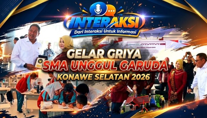 VIDEO INTERAKSI : Gelar Griya SMA Unggul Garuda Konawe Selatan 2026